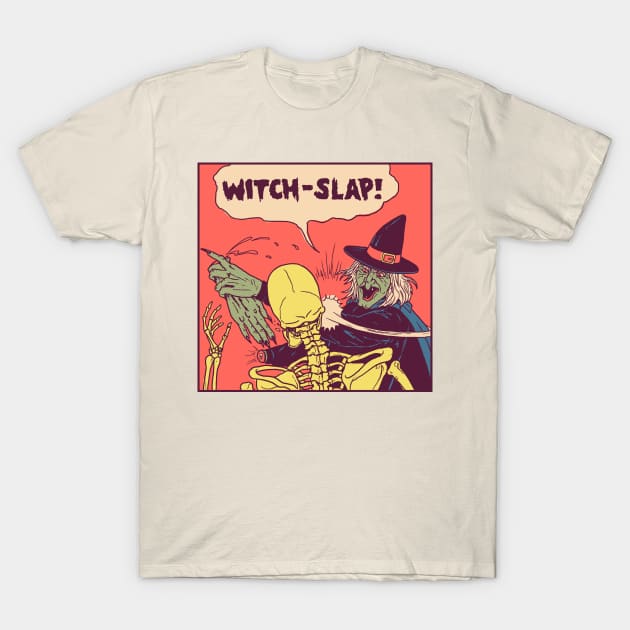 Witch-Slap T-Shirt by Hillary White Rabbit